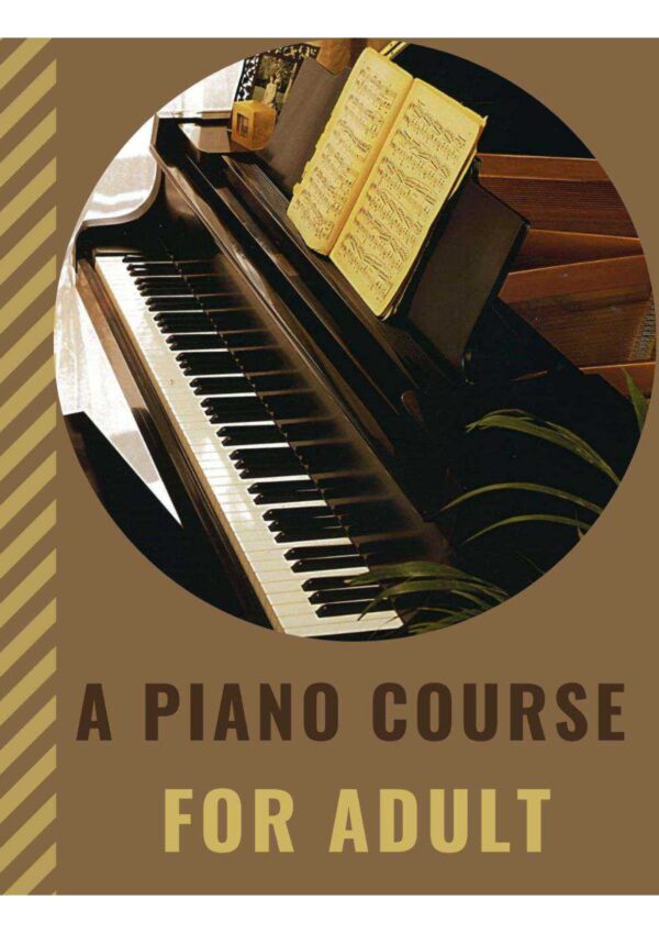 PIANO COURSE FOR ADULT